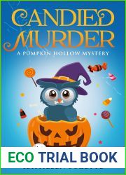 Candied Murder (Pumpkin Hollow Mystery, #24)