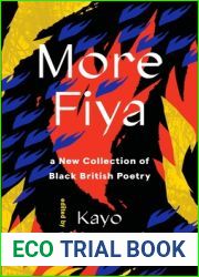 More Fiya: A New Collection of Black British Poetry