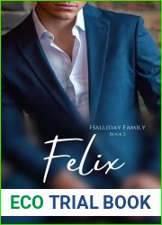 Felix (Halliday Hotels Book 2)