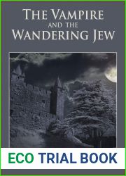 The Vampire and the Wandering Jew