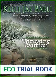 Throwing Caution (Minocqua Trilogy #1)