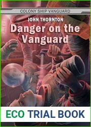 Danger on the Vanguard (Colony Ship Vanguard #3)