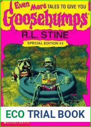 Even More Tales to Give You Goosebumps: Ten Spooky Stories (Goosebumps Special Edition, #3)