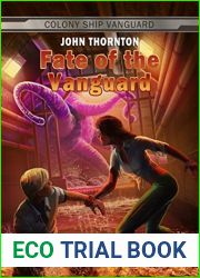 Fate of the Vanguard (Colony Ship Vanguard #8)