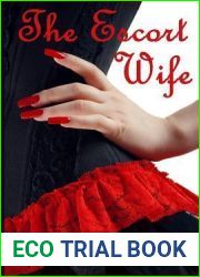 The Escort Wife