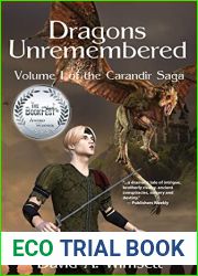 Dragons Unremembered: Volume I of the Carandir Saga