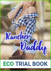 Rancher Daddy: Older Man Younger Woman (The Rancher|s Harem Book 1)