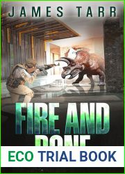 Fire and Bone (Echoes of Pangaea Book 2)