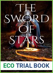 The Sword of Stars: Book one of the Knight and Smith Saga