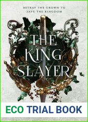 The King Slayer (Blood Vier #2)