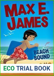Max E. James: Beach Bound (Volume 1)