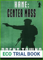 Kane: Center Mass (Fear the Reaper #2)