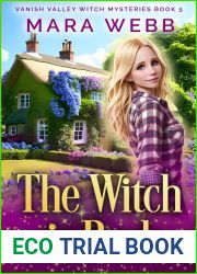 The Witch Is Back (Wicked Witches of Vanish Valley #5)