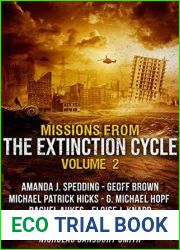 Missions from the Extinction Cycle (Volume 2)