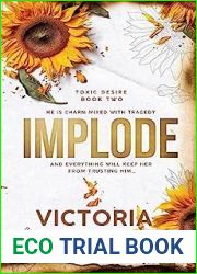 Implode (Toxic Desire, #2)