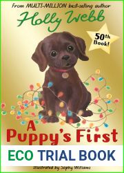 A Puppy|s First Christmas (Holly Webb Animal Stories Book 50)