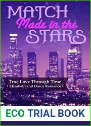 Match Made in the Stars: A Modern Elizabeth and Darcy Romance