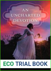 An Uncharted Devotion