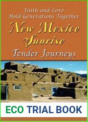 Tender Journeys (New Mexico Sunrise, #3)