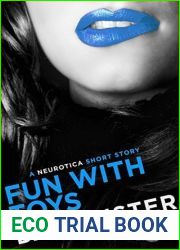 Fun with Toys: A Neurotica Short Story