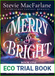 Merry and Bright (Love Stories from the North Pole, Book One)