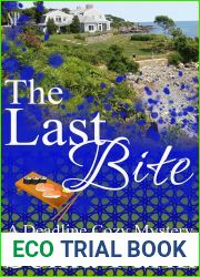 The Last Bite (Deadline Cozy Mystery #4)