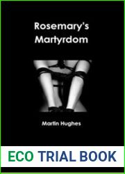 Rosemary|s Martyrdom (Rosemary|s Saga Book 1)