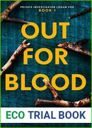 Out for Blood (PI Logan Fox #1)