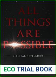 All Things Are Possible