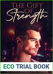 The Gift of Strength