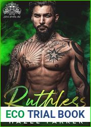 Ruthless (Steel Heretics MC Book 4)