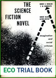 The Science Fiction Novel: Imagination And Social Criticism