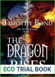The Dragon Rises (The Triadine Saga, #2)