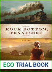 Rock Bottom, Tennessee