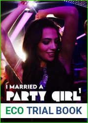 I Married a Party Girl
