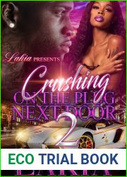 Crushing on the Plug Next Door 2: Finale