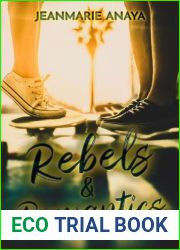Rebels and Romantics