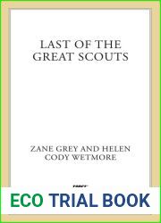 Last of the Great Scouts
