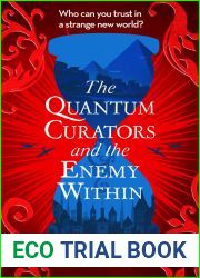 The Quantum Curators and the Enemy Within (The Quantum Curators #2)