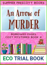 An Arrow of Murder (Borrowed Pages Cozy Mysteries,# 4)