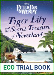 Tiger Lily and the Secret Treasure of Neverland
