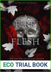 A Fire in the Flesh (Flesh and Fire, #3)