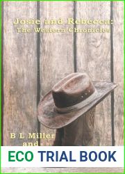 Josie and Rebecca: The Western Chronicles