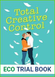 Total Creative Control (Creative Types, #1)