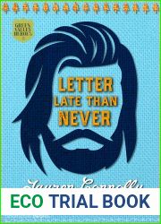 Letter Late Than Never (Green Valley Heroes, #3)