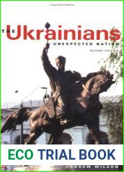 The Ukrainians: Unexpected Nation