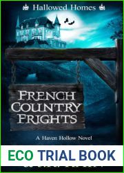 French Country Frights (Hallowed Homes, #1) (Haven Hollow, #9)