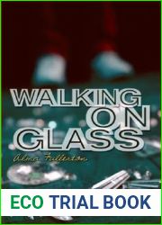Walking on Glass