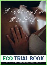 Fighting for His Life