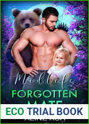 Midlife Forgotten Mate: A Fated Mate Shifter Romance (Bear Mates Over Forty Book 5)